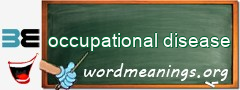 WordMeaning blackboard for occupational disease